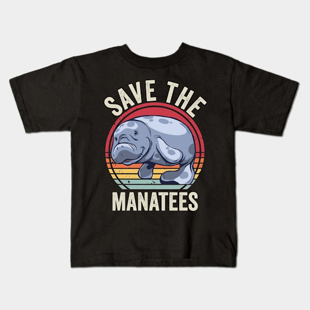 Save The Manatees Funny Vintage Retro Kids T-Shirt by Visual Vibes